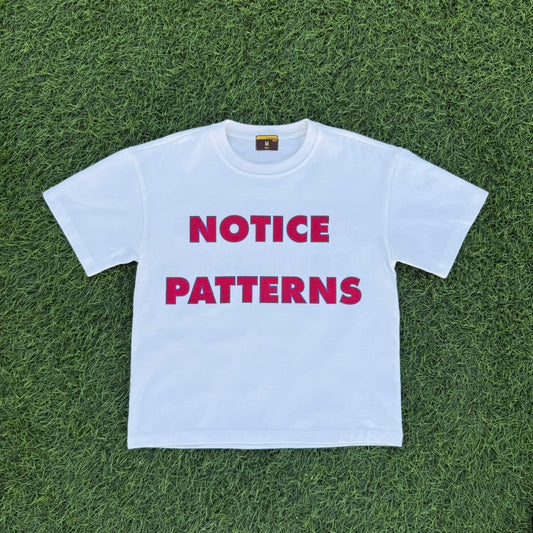 “Notice Patterns” Tee